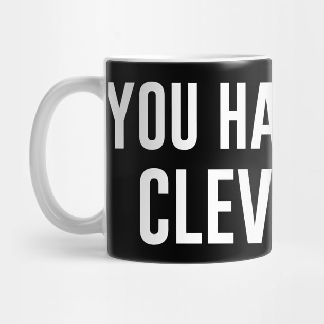 You Had Me At Cleveland by newledesigns